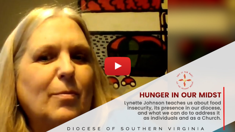 Hunger In Our Midst: The Diocese of Southern Virginia